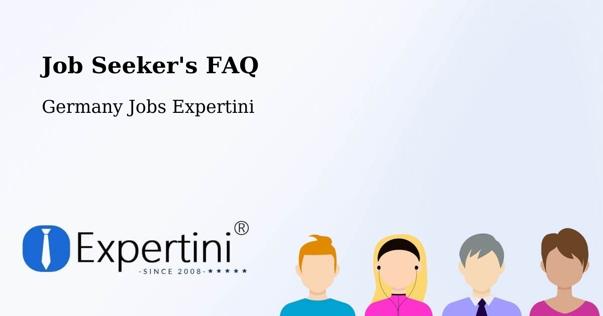 Job Seeker FAQ – Kronach - Germany Jobs Expertini